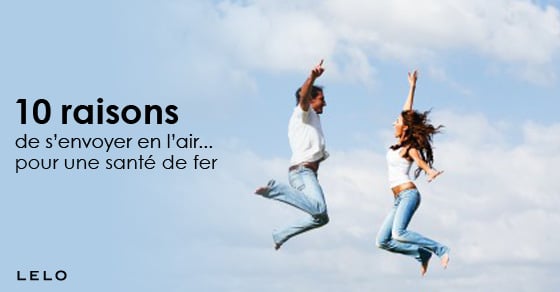 s'envoyer en l'air pour une sante de fer s'envoyer en l'air pour une sante de fer
